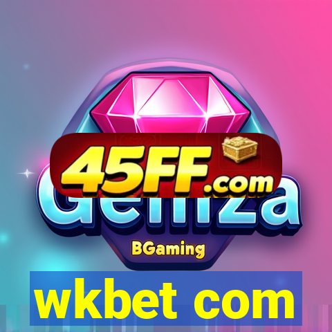 wkbet com